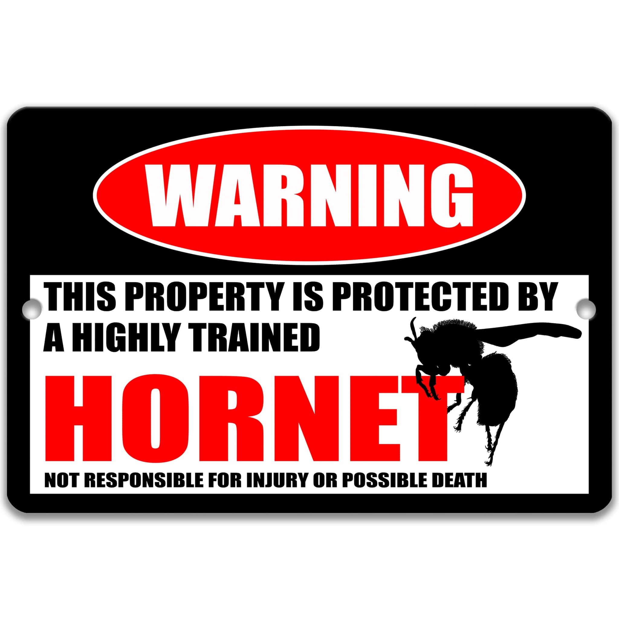 Funny Hornet Warning Sign, Beware of Hornet Sign, Metal Yellowjacket Sign, Wasp, Cicada Killer, Funny Campsite Sign