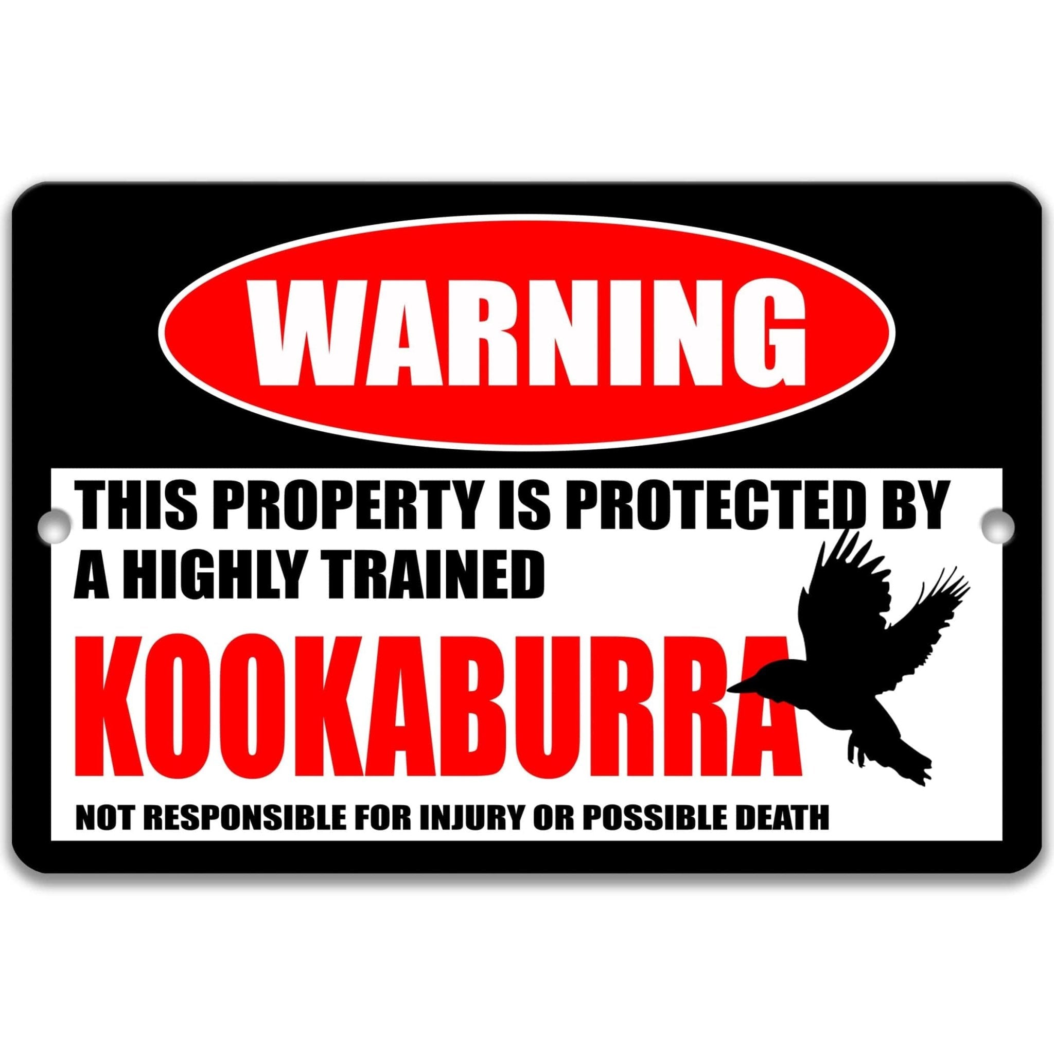 Funny Kookaburra Warning Sign