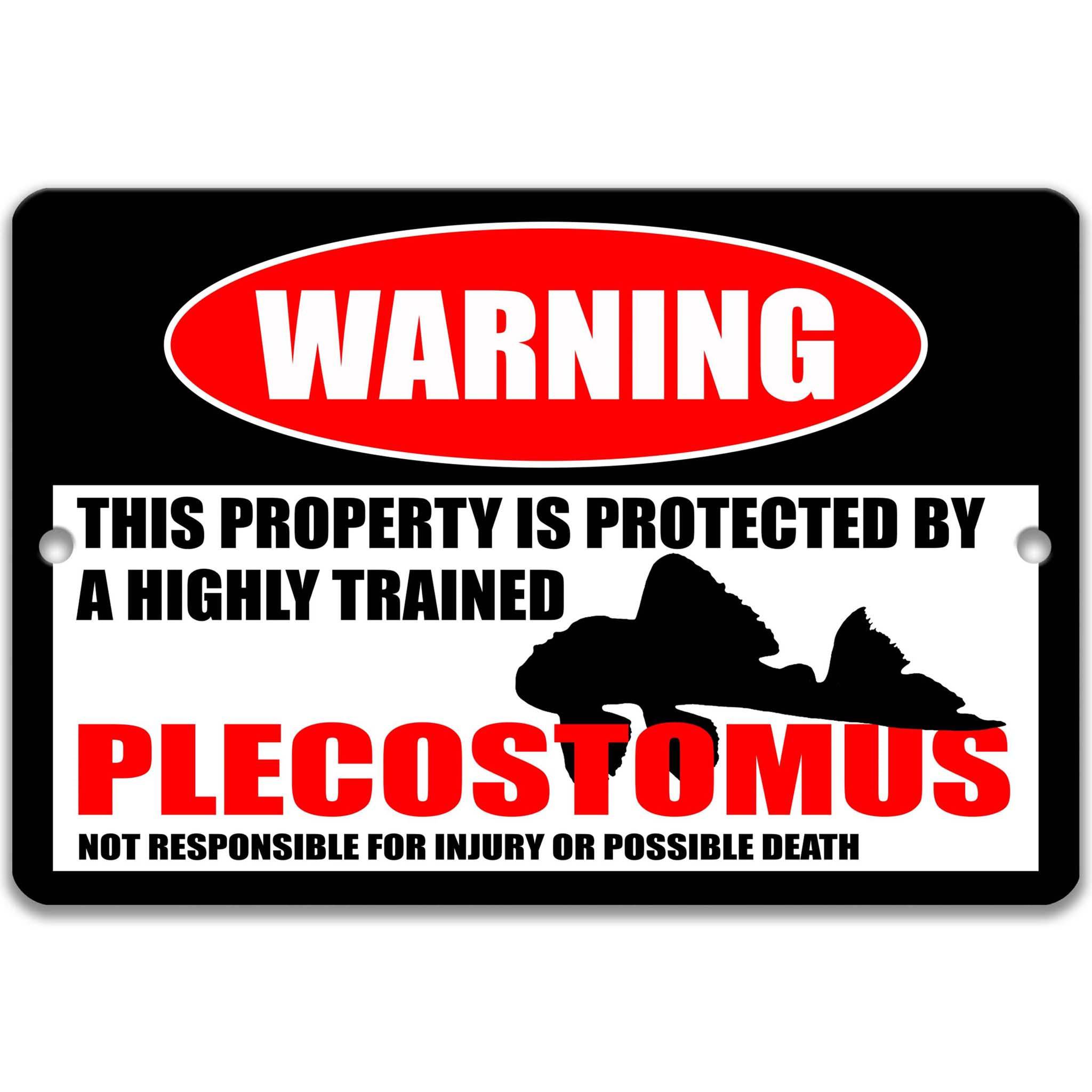 Funny Plecostomus Warning Sign - Perfect for Fish Lovers - Aquarium Decor