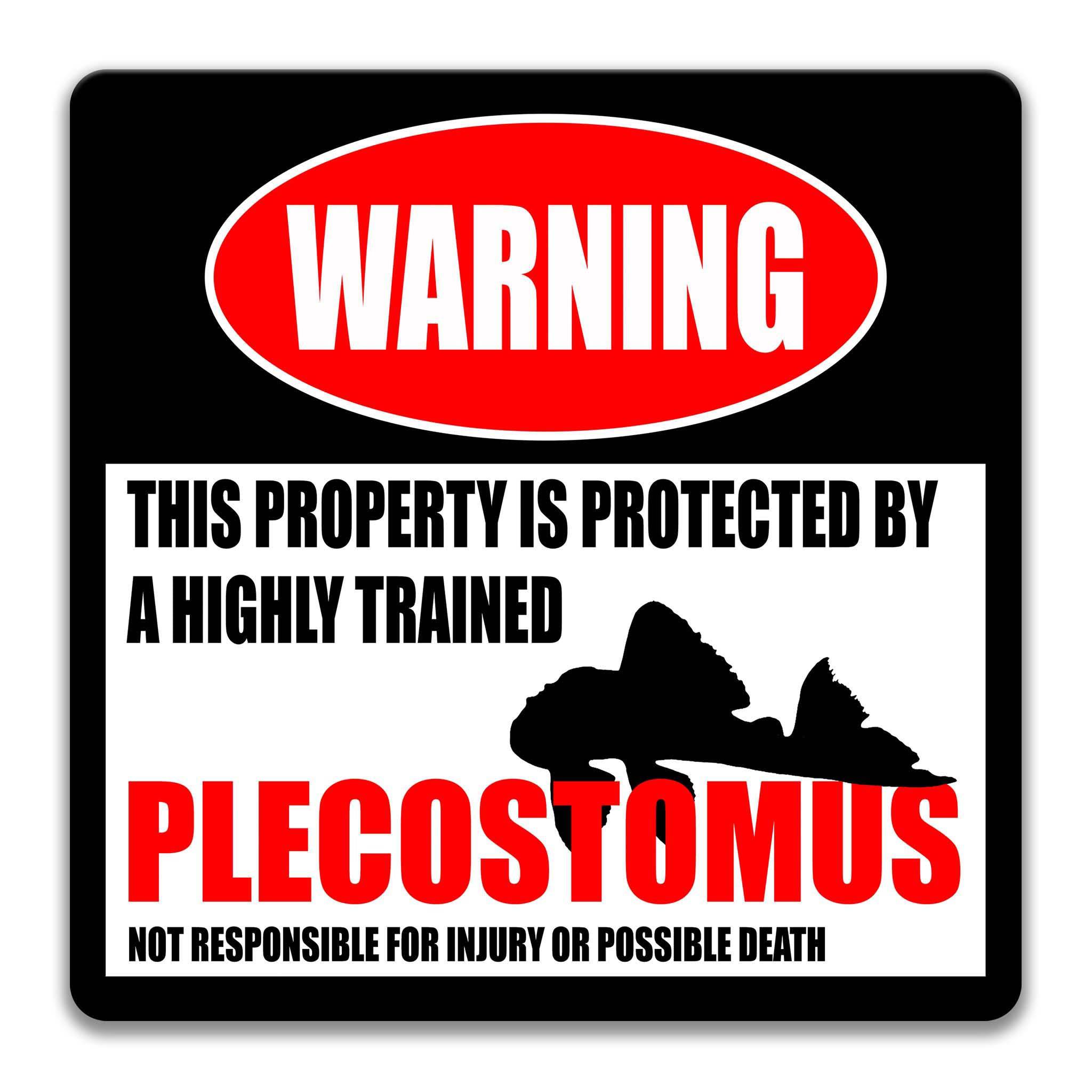 Funny Plecostomus Warning Sign - Perfect for Fish Lovers - Aquarium Decor