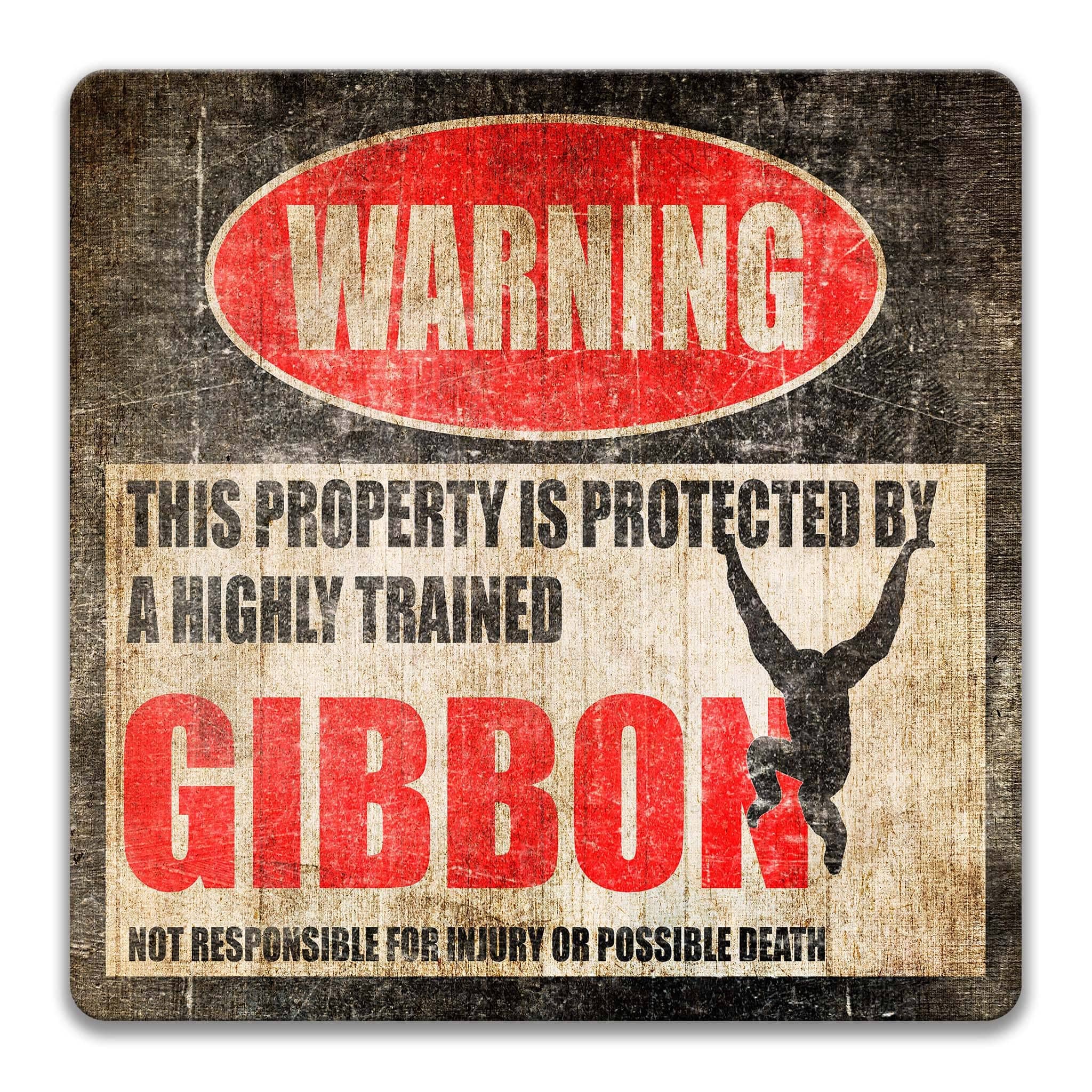 Gibbon Metal Sign, Gibbon Warning, Ape, Chimpanzee, Gorilla, Monkey, Orangutan, Primate