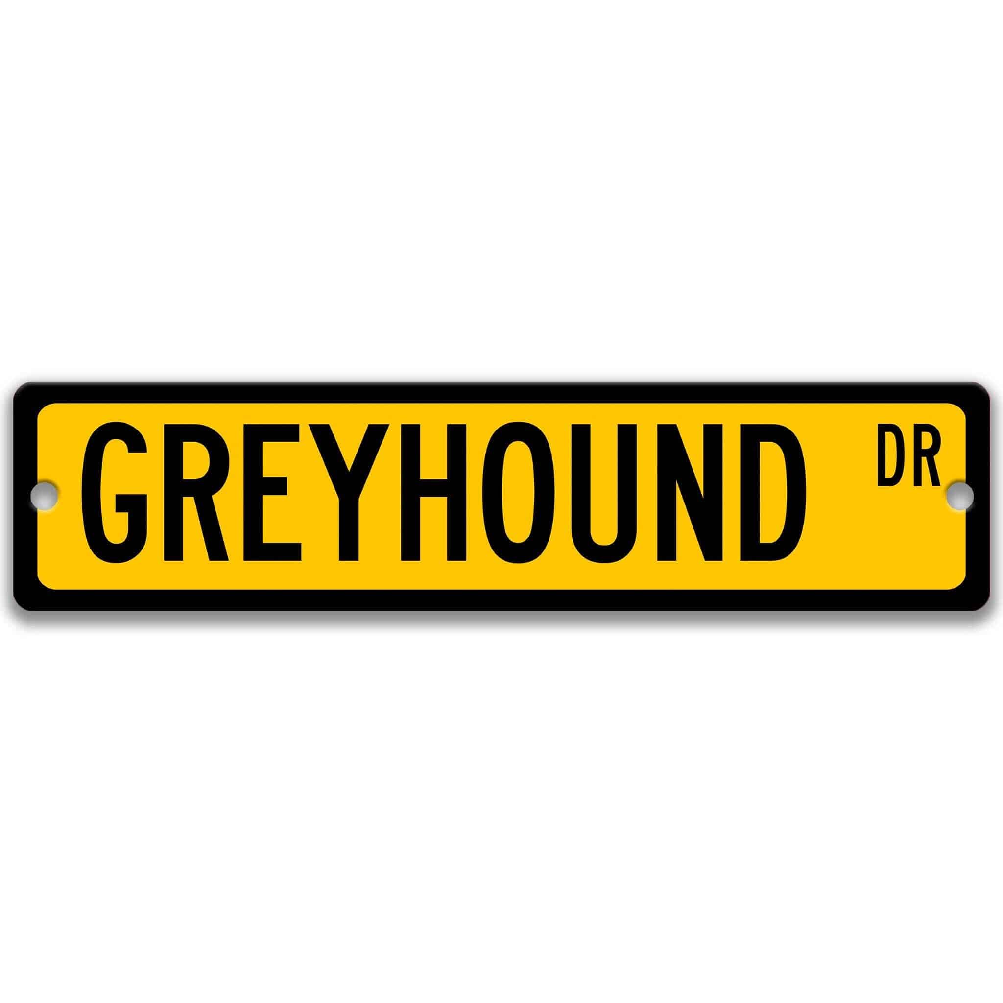 Greyhound Dog Metal Street Sign