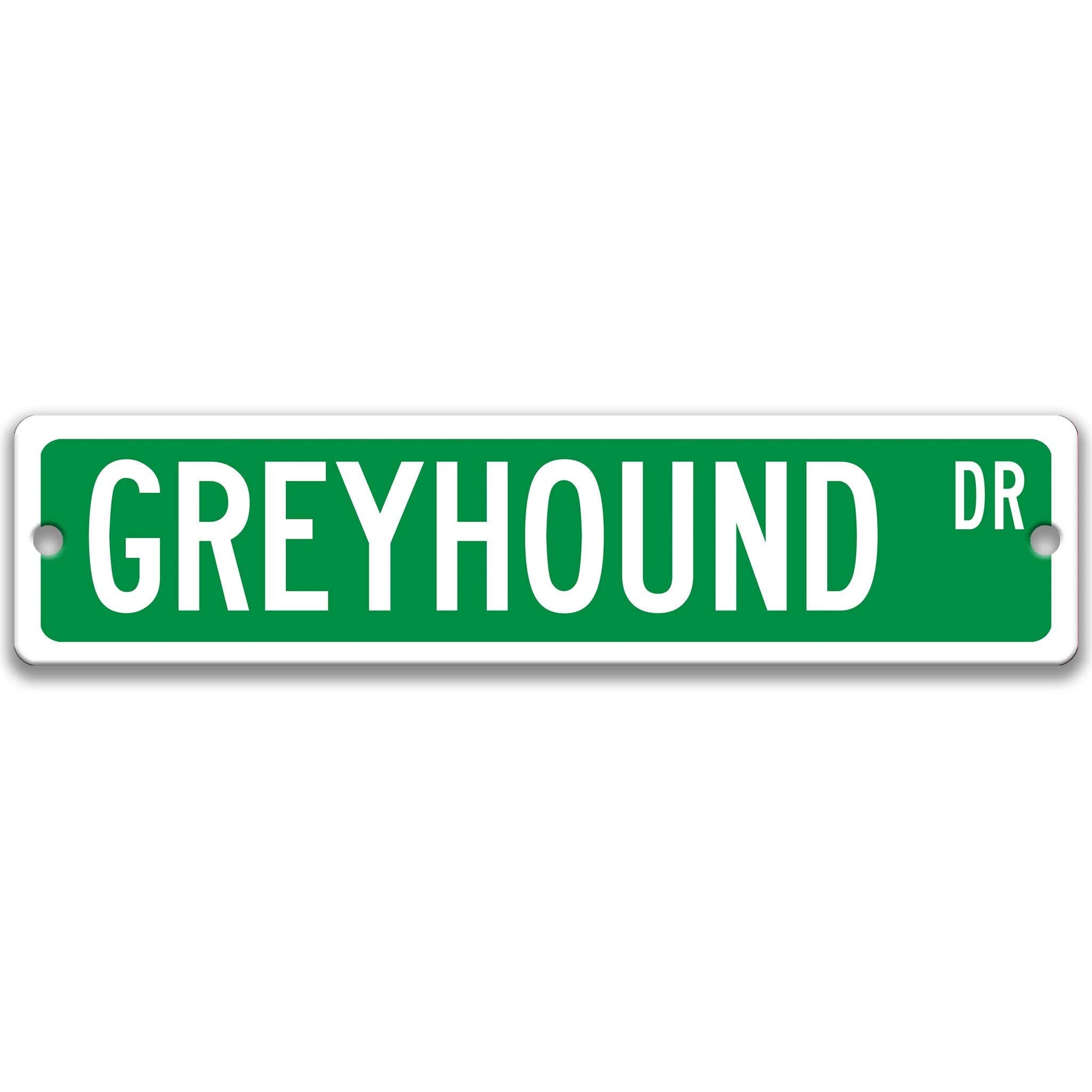 Greyhound Dog Metal Street Sign