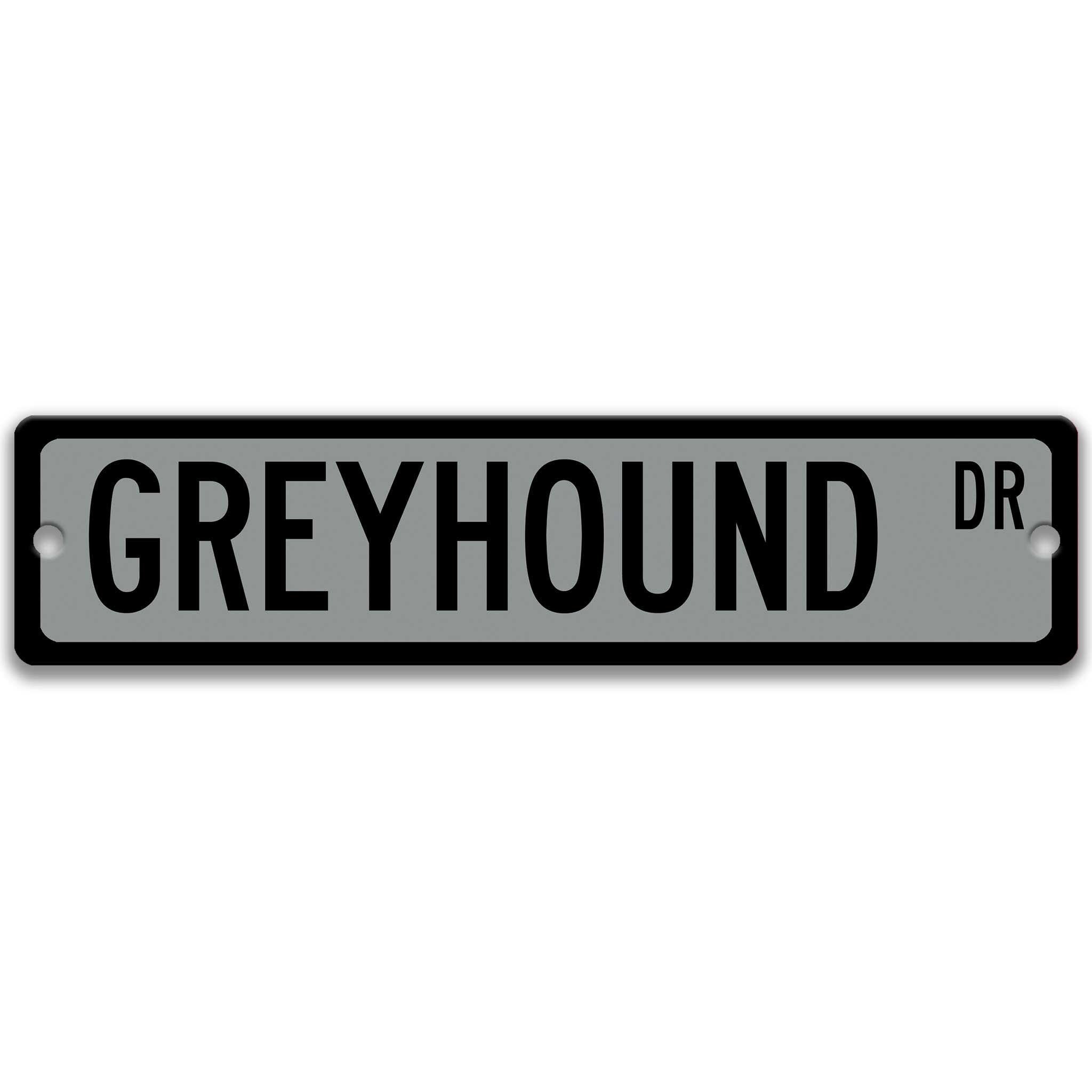 Greyhound Dog Metal Street Sign