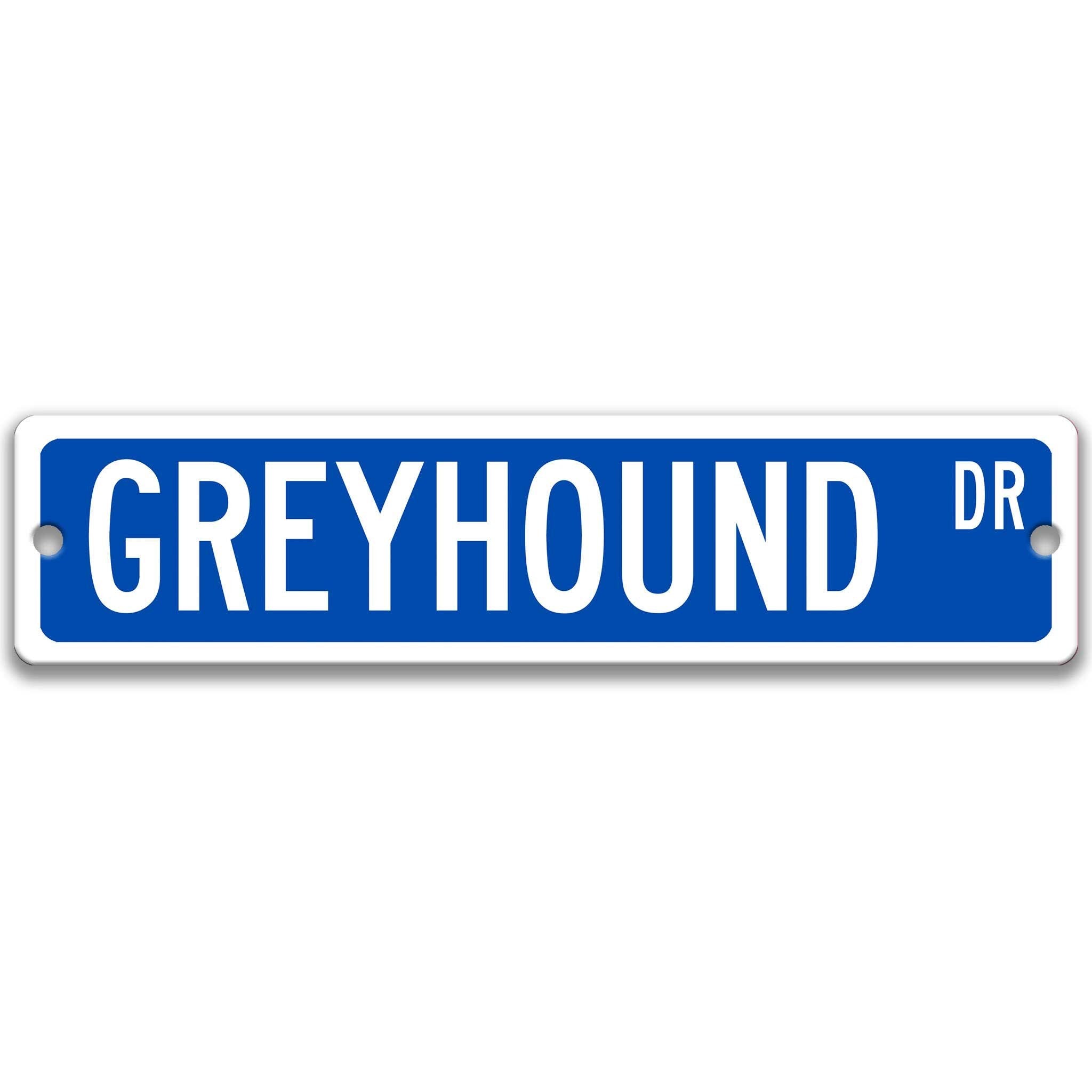 Greyhound Dog Metal Street Sign