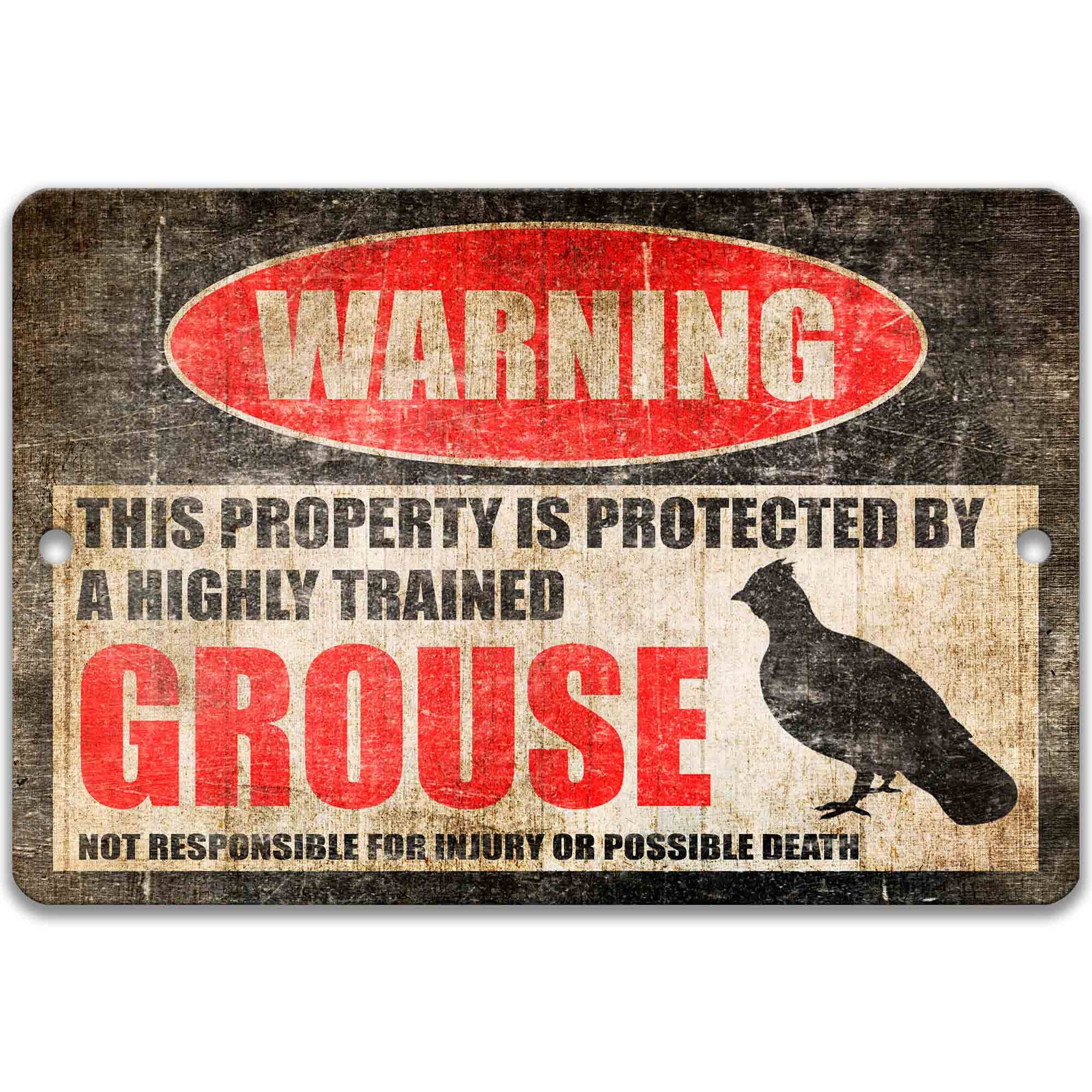 Grouse Metal Sign - Funny Hunter Decor with Grouse Warning and Humorous Grouse Design - Perfect for Outdoors and Pheasant Lovers