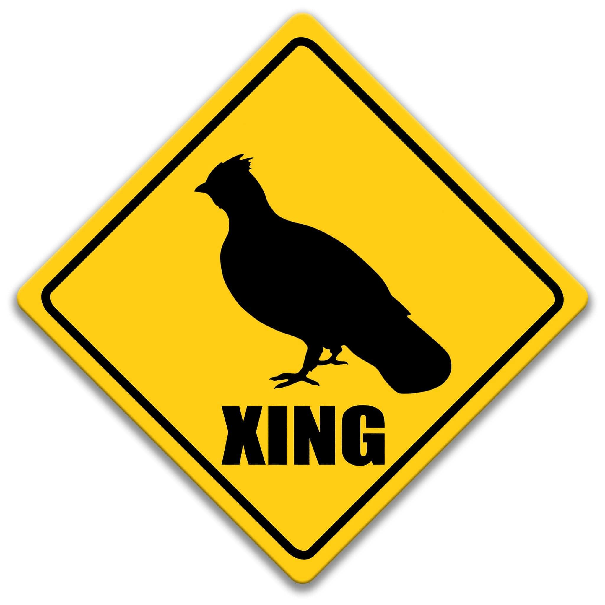 Grouse XING Caution Sign