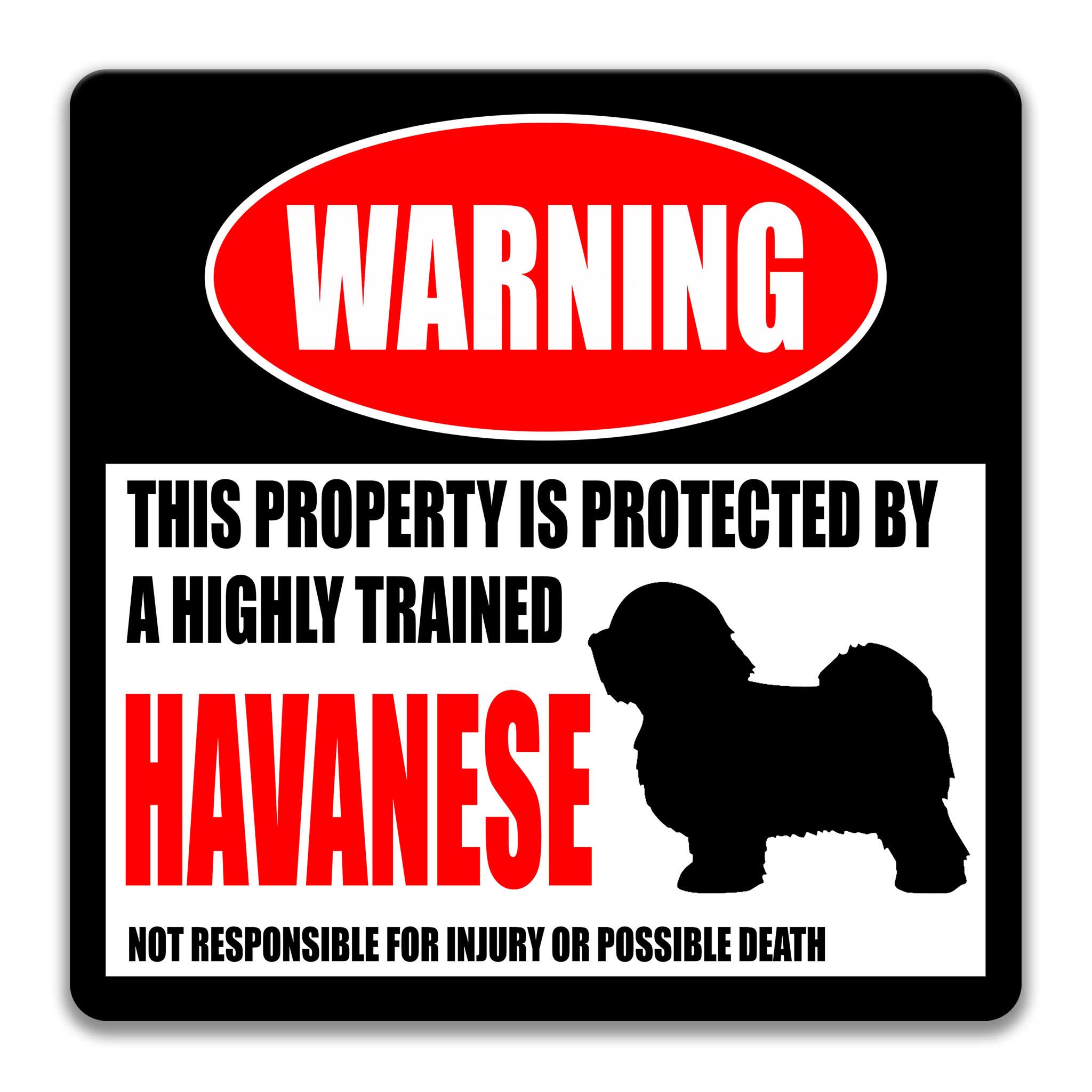 Havanese Dog Sign - Funny Metal Yard Sign - Gate SignDesigns by Linda Nee