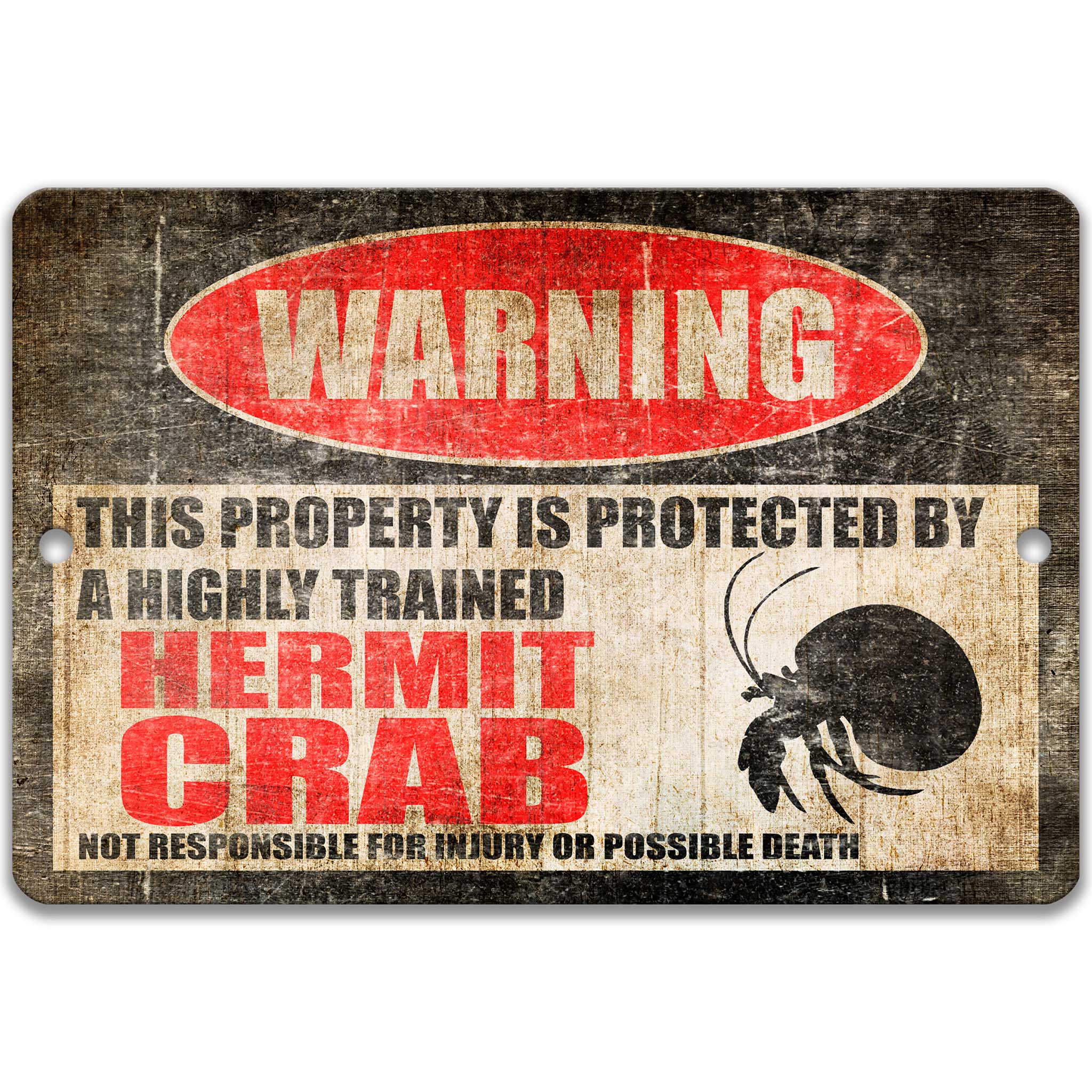 Hermit Crab Warning Sign - Funny Addition to Your Crabitat Setup