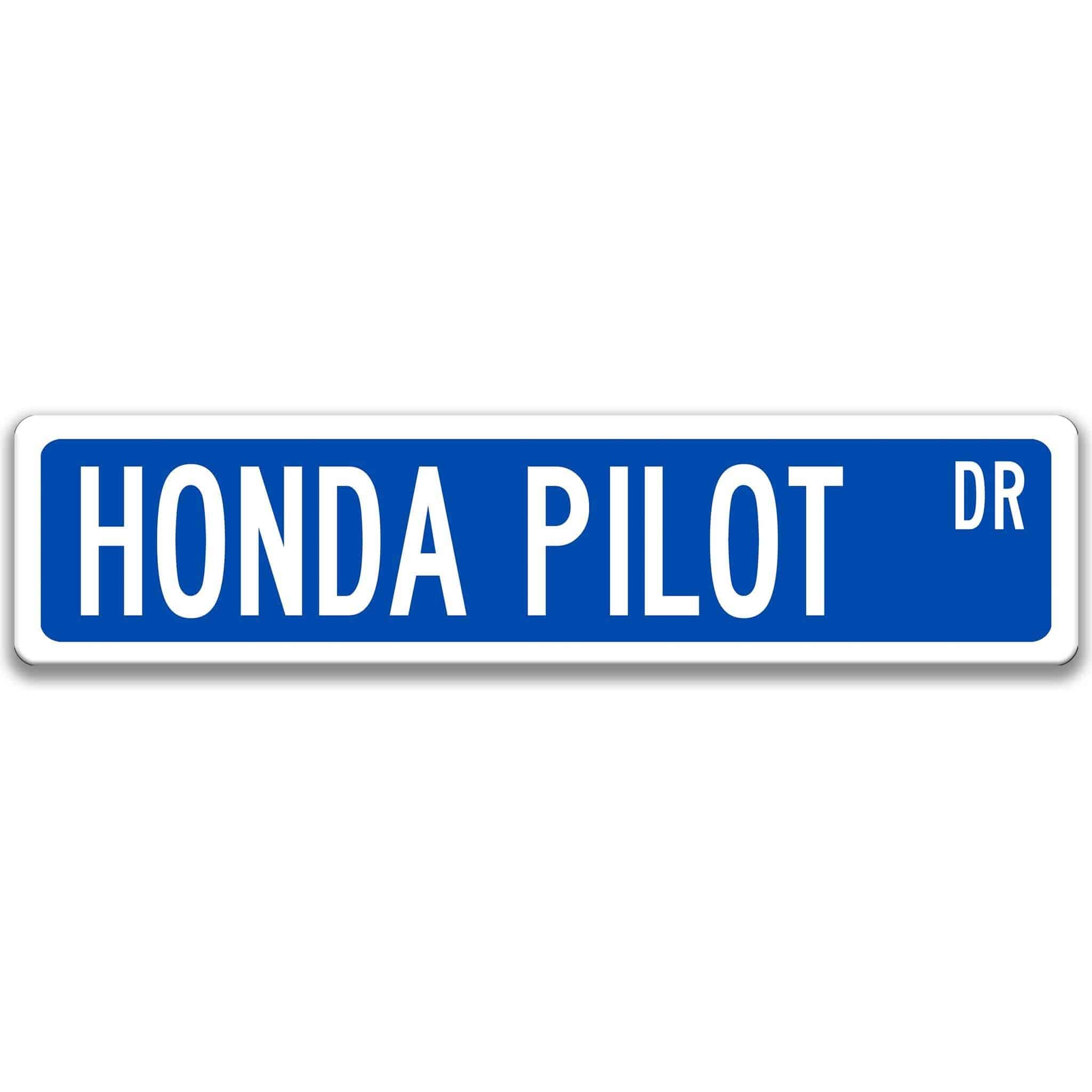 Honda Pilot Metal Street Sign, Garage Sign, Auto Accessories