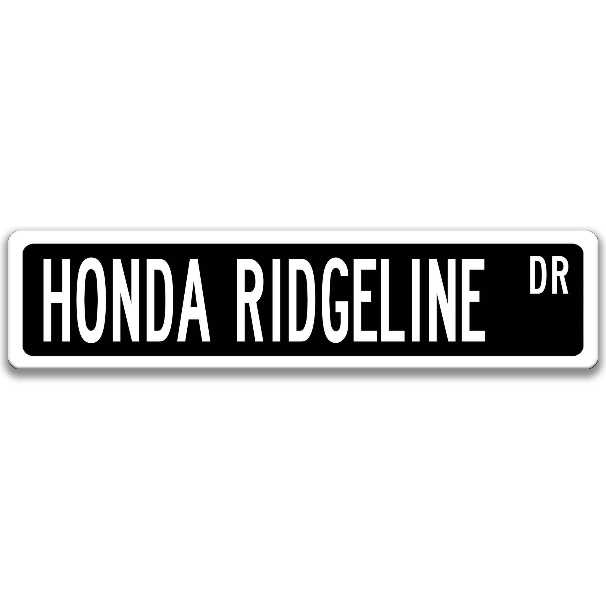 Honda Ridgeline Metal Street Sign, Garage Sign, Auto Accessories