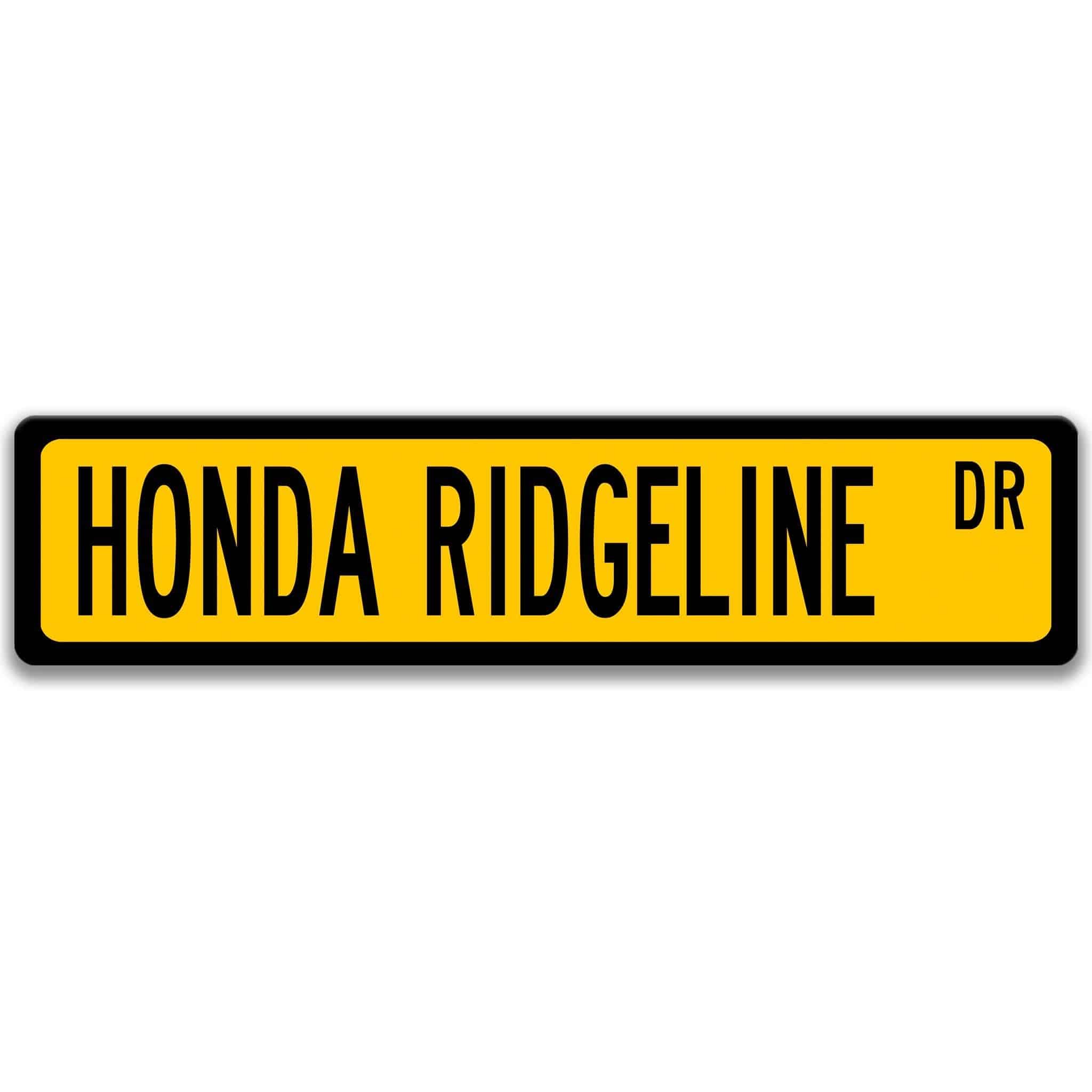 Honda Ridgeline Metal Street Sign, Garage Sign, Auto Accessories