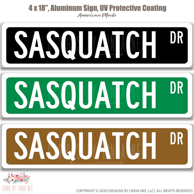 Sasquatch Metal Street Sign - Designs by Linda Nee