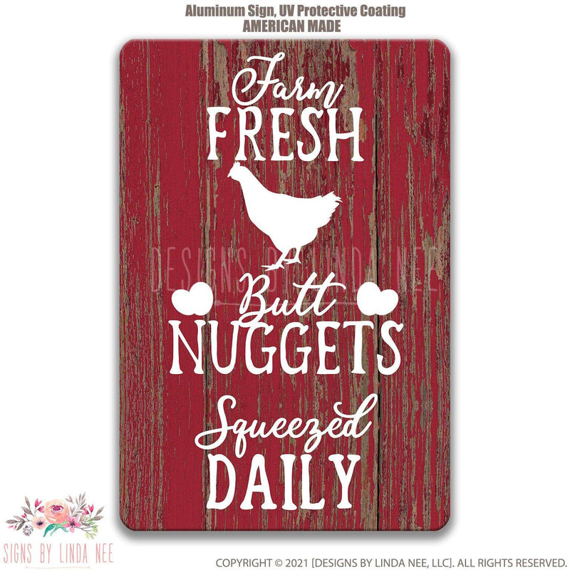 Farm Fresh Butt Nuggets Squeezed Daily on Farmhouse Distressed Red Wood - Designs by Linda Nee