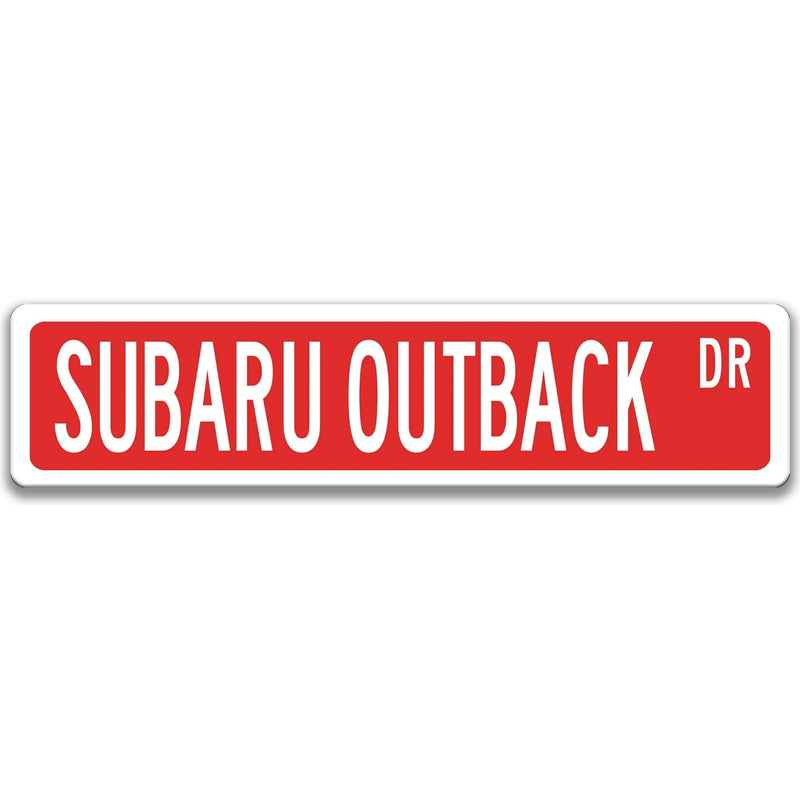 Subaru Outback Street Sign, Subie Garage Sign, Auto Accessories A-SSV018 - Designs by Linda Nee