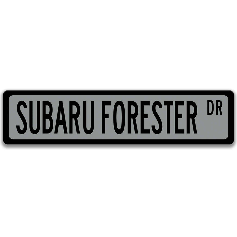 Subaru Forester Metal Street Sign, Garage Sign, Auto Accessories - Designs by Linda Nee