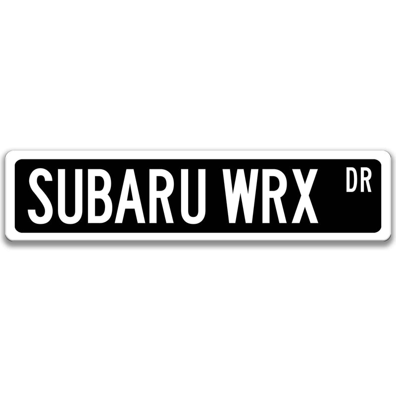 Subaru WRX Metal Street Sign, Garage Sign, Auto Accessories - Designs by Linda Nee