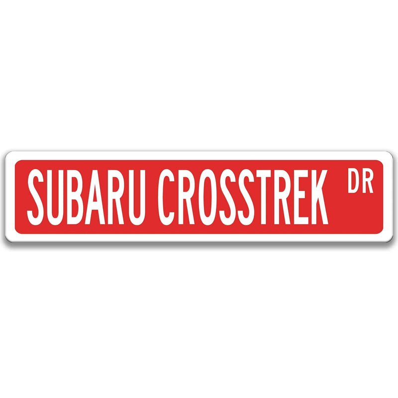 Subaru Crosstrek Metal Street Sign, Garage Sign, Auto Accessories - Designs by Linda Nee