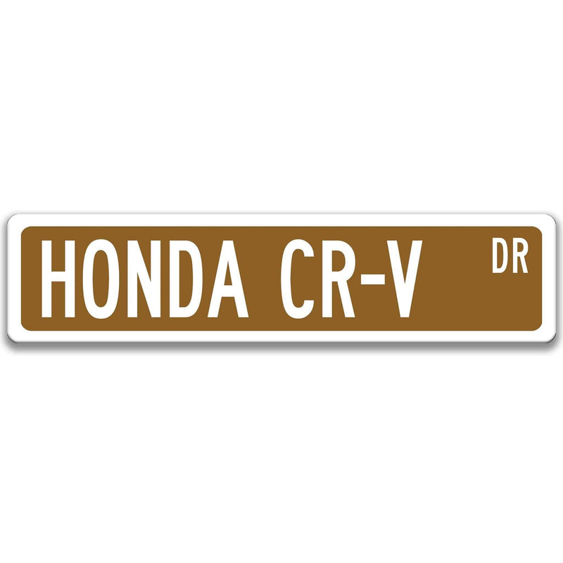 Honda CR-V Metal Street Sign, Garage Sign, Auto Accessories - Designs by Linda Nee