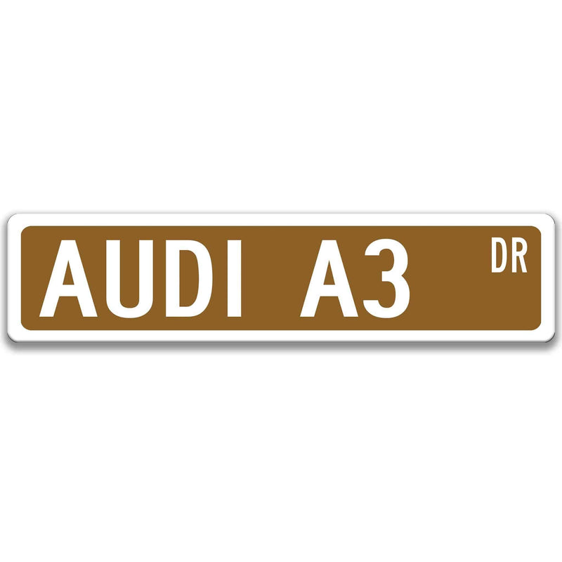 Audi A3 Metal Street Sign, Garage Sign, Auto Accessories - Designs by Linda Nee