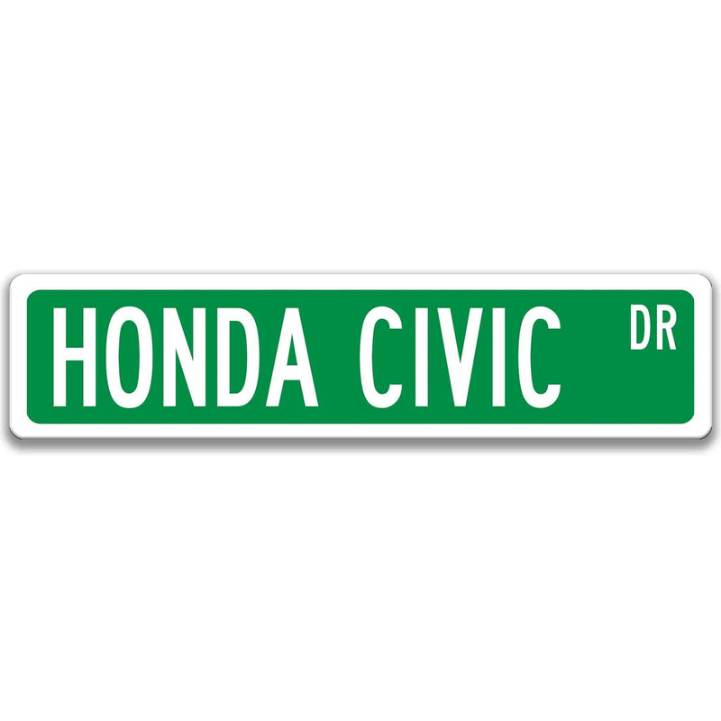 Honda Civic Metal Street Sign, Garage Sign, Auto Accessories - Designs by Linda Nee