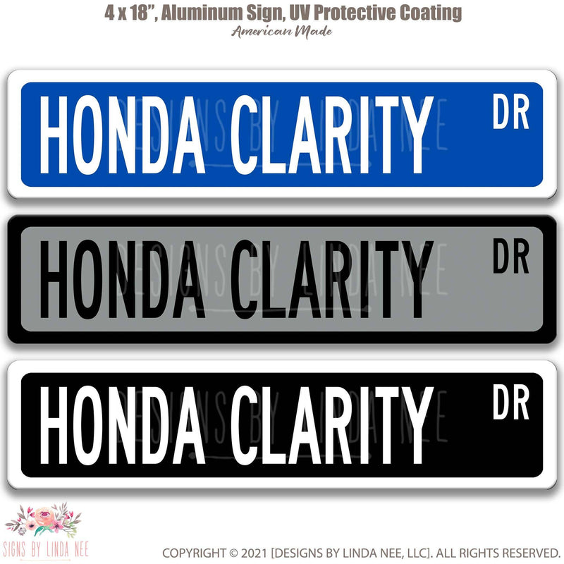 Honda Clarity Metal Street Sign, Garage Sign, Auto Accessories - Designs by Linda Nee