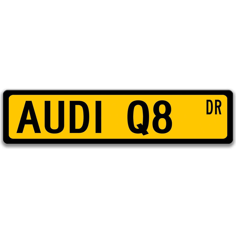 Audi Q8 Metal Street Sign, Garage Sign, Auto Accessories - Designs by Linda Nee