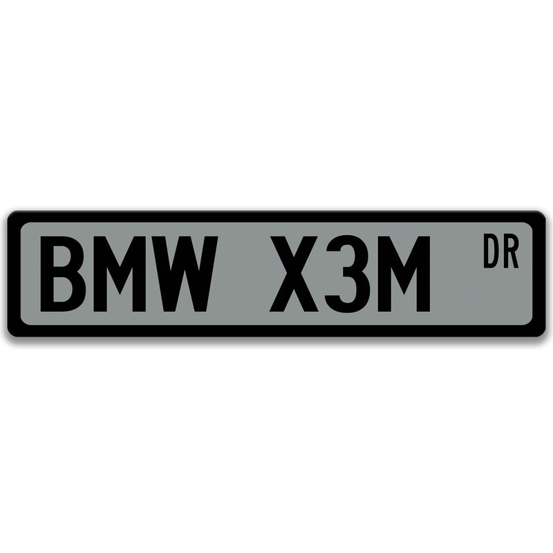 BMW X3M Metal Street Sign, Garage Sign, Auto Accessories - Designs by Linda Nee