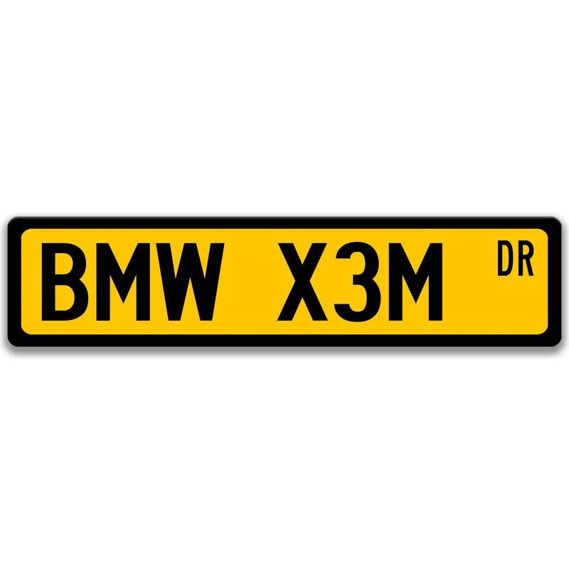 BMW X3M Metal Street Sign, Garage Sign, Auto Accessories - Designs by Linda Nee