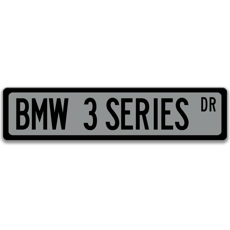 BMW 3 Series Metal Street Sign, Garage Sign, Auto Accessories - Designs by Linda Nee