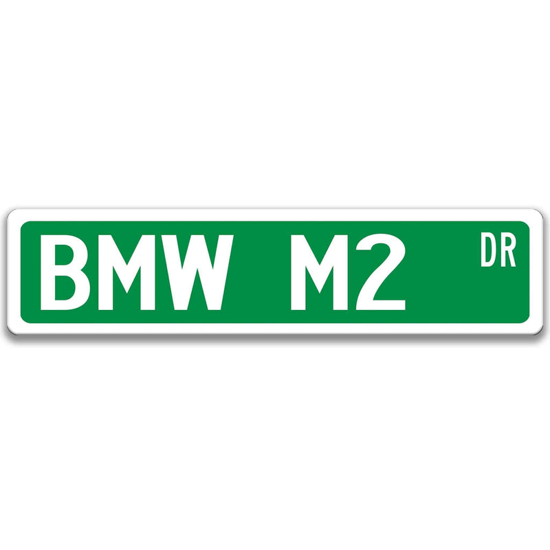 BMW M2 Metal Street Sign, Garage Sign, Auto Accessories - Designs by Linda Nee