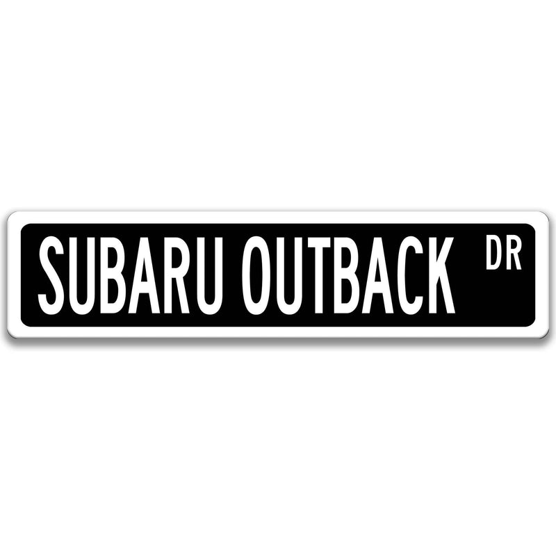 Subaru Outback Street Sign, Subie Garage Sign, Auto Accessories A-SSV018 - Designs by Linda Nee