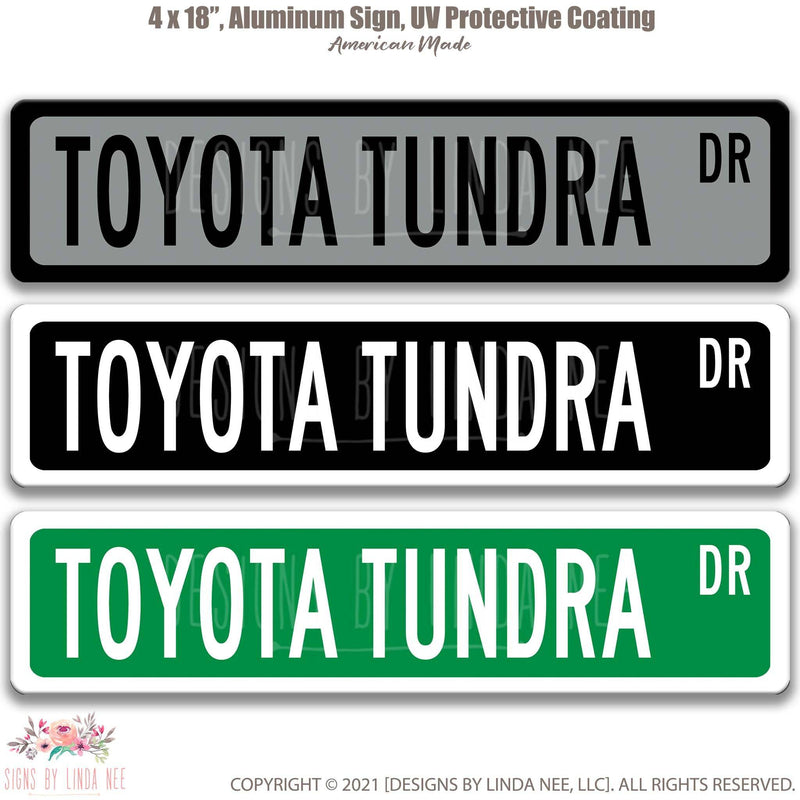 Toyota Tundra Street Sign - Designs by Linda Nee