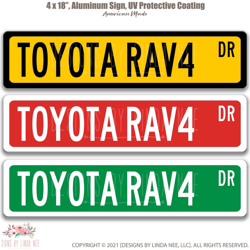 Toyota RAV4 Street Sign - Designs by Linda Nee