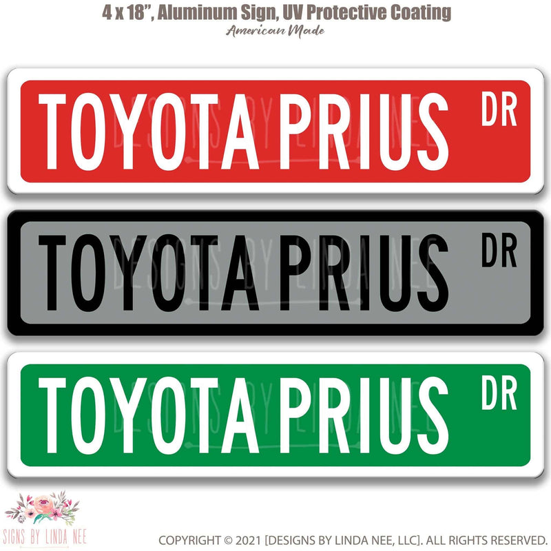 Toyota Prius Street Sign - Designs by Linda Nee