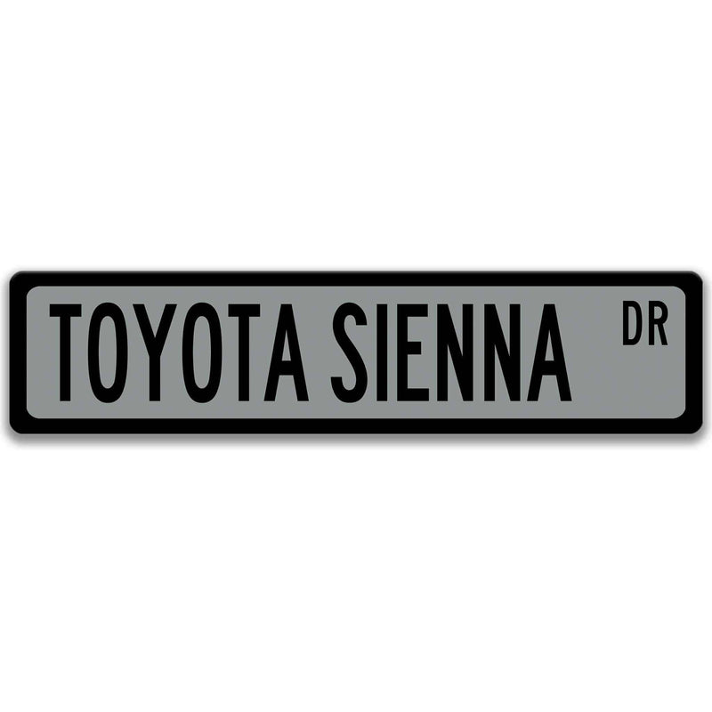 Toyota Sienna Street Sign - Designs by Linda Nee