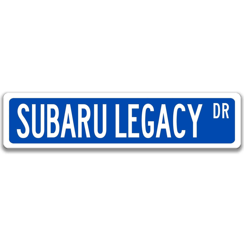 Subaru Legacy Metal Street Sign, Garage Sign, Auto Accessories - Designs by Linda Nee