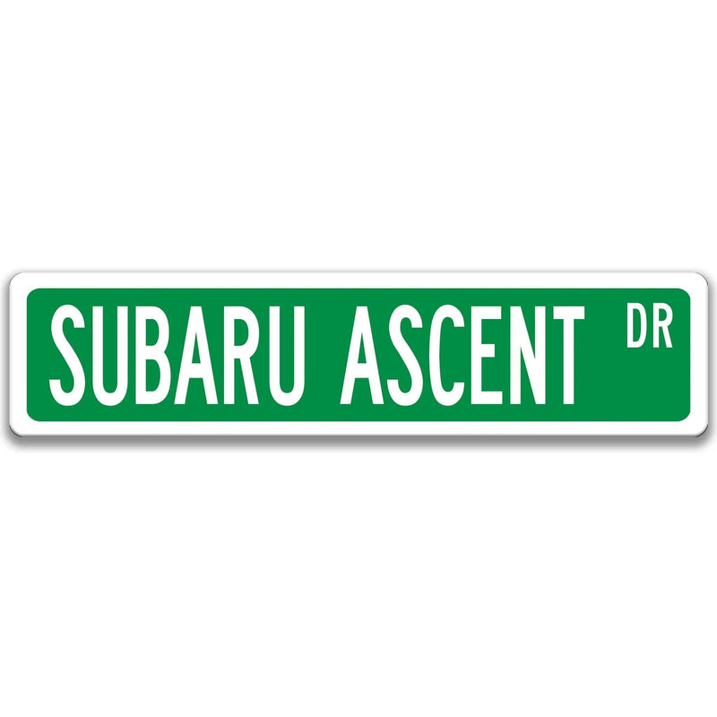 Subaru Ascent Street Sign, Subie Garage Sign, Auto Accessories A-SSV024 - Designs by Linda Nee