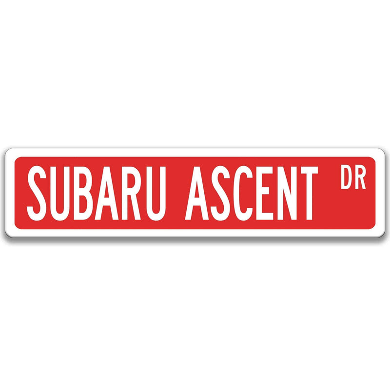 Subaru Ascent Street Sign, Subie Garage Sign, Auto Accessories A-SSV024 - Designs by Linda Nee