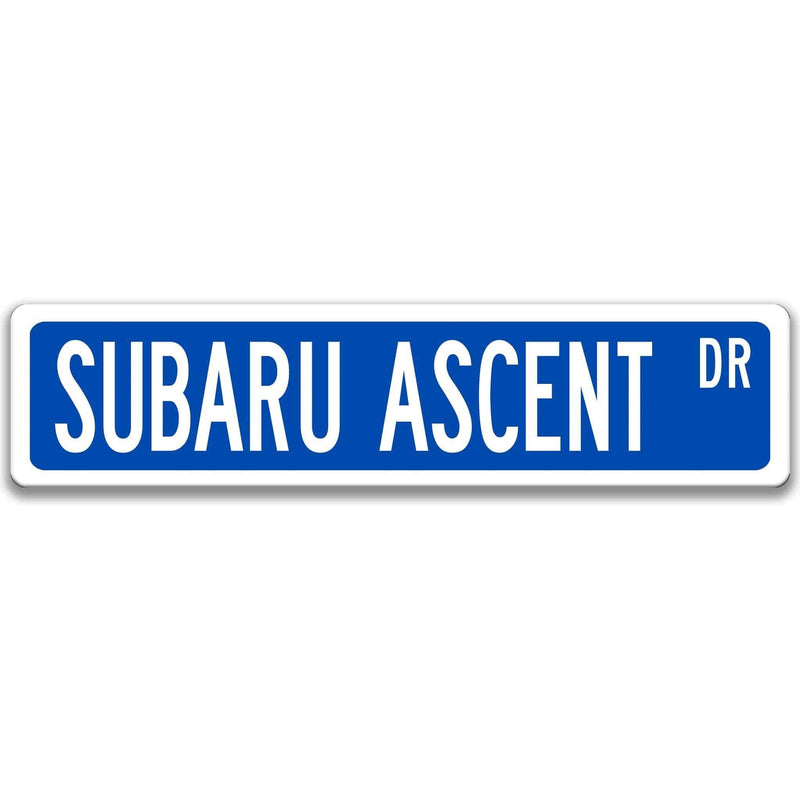 Subaru Ascent Street Sign, Subie Garage Sign, Auto Accessories A-SSV024 - Designs by Linda Nee