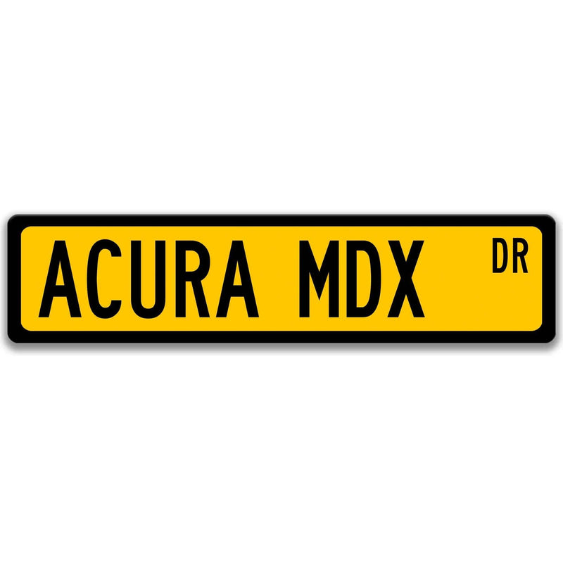 Acura MDX Metal Street Sign, Garage Sign, Auto Accessories - Designs by Linda Nee