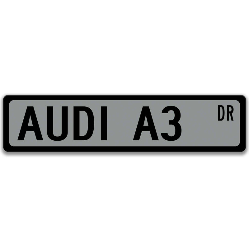 Audi A3 Metal Street Sign, Garage Sign, Auto Accessories - Designs by Linda Nee