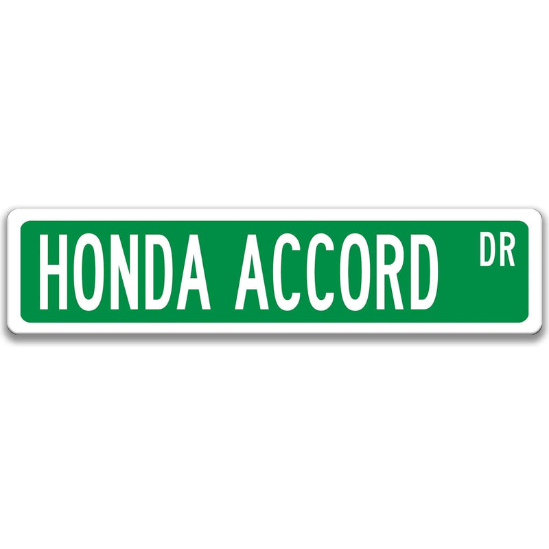 Honda Accord Metal Street Sign, Garage Sign, Auto Accessories - Designs by Linda Nee