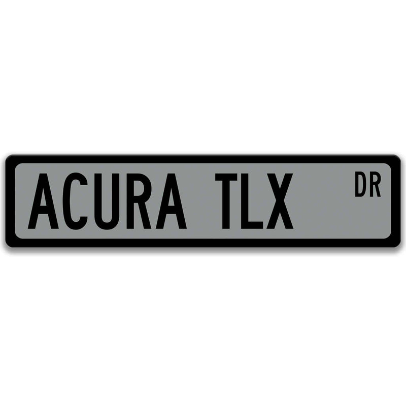 Acura TLX Metal Street Sign, Garage Sign, Auto Accessories - Designs by Linda Nee