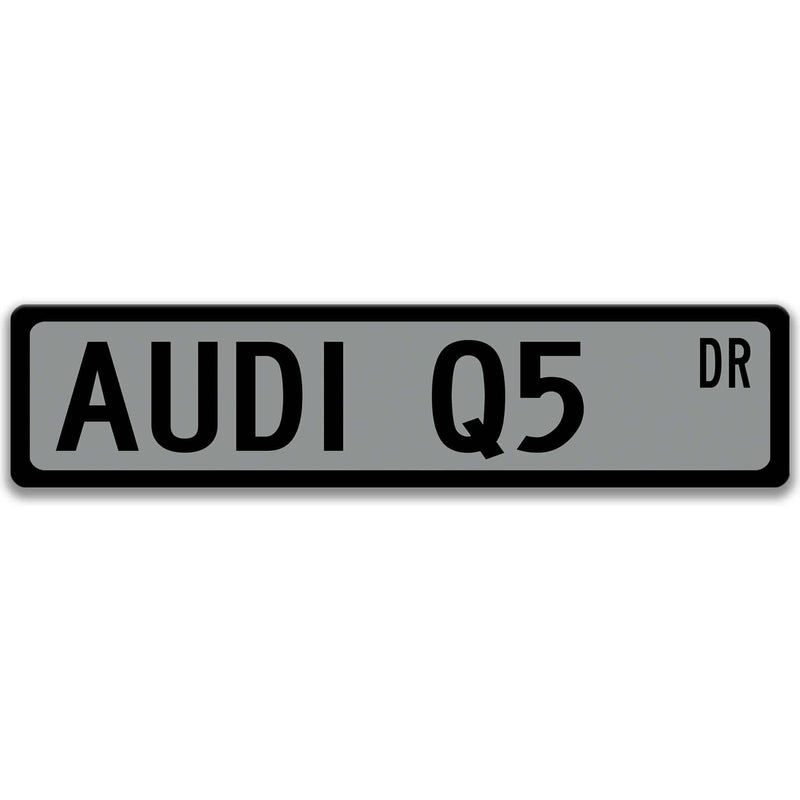 Audi Q5 Metal Street Sign, Garage Sign, Auto Accessories - Designs by Linda Nee