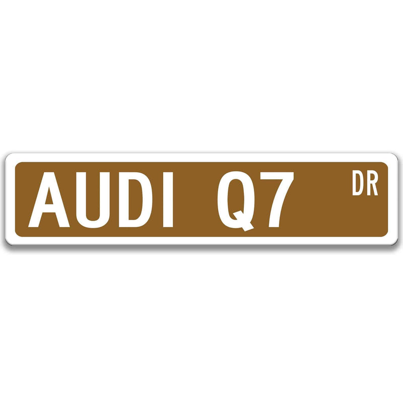 Audi Q7 Metal Street Sign, Garage Sign, Auto Accessories - Designs by Linda Nee