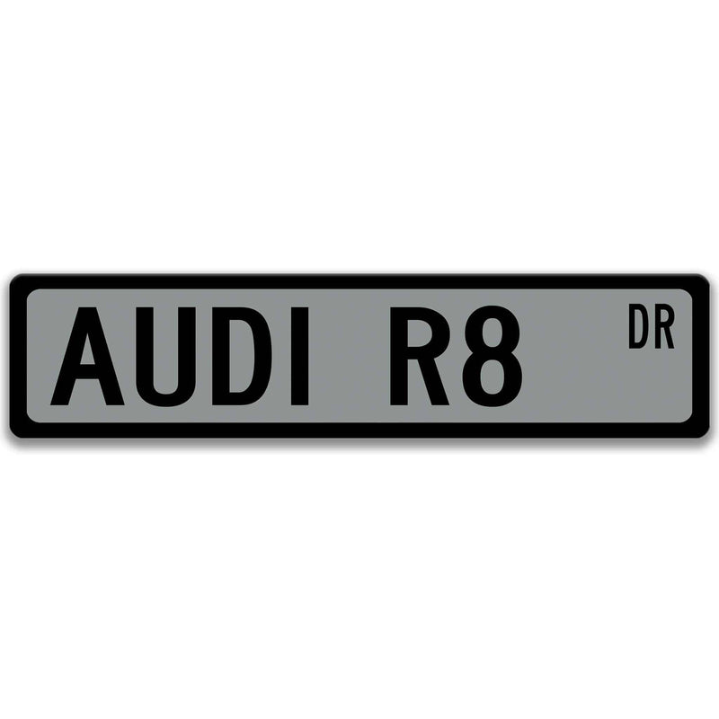 Audi R8 Metal Street Sign, Garage Sign, Auto Accessories - Designs by Linda Nee