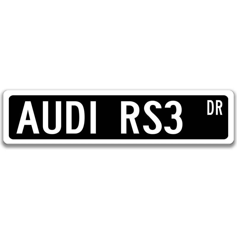 Audi RS3 Metal Street Sign, Garage Sign, Auto Accessories - Designs by Linda Nee