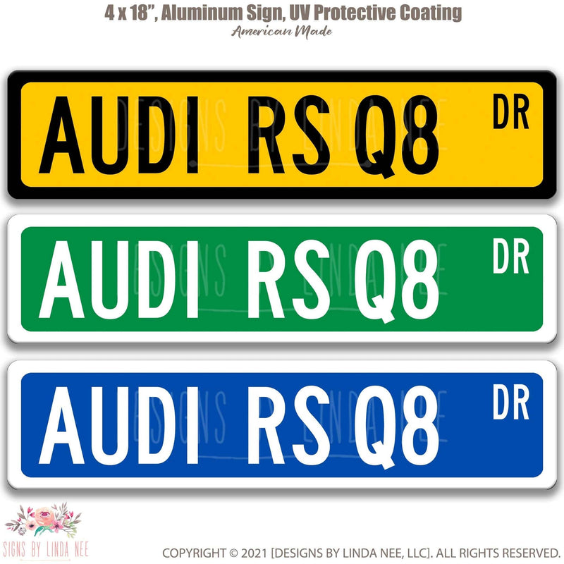 Audi RS Q8 Metal Street Sign, Garage Sign, Auto Accessories - Designs by Linda Nee