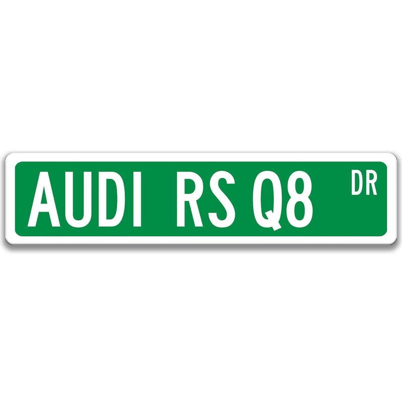 Audi RS Q8 Metal Street Sign, Garage Sign, Auto Accessories - Designs by Linda Nee